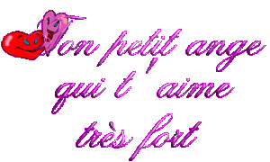 ton petit ange qui t aime très fort